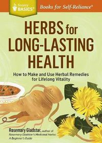 Cover image for Herbs for Long-Lasting Health