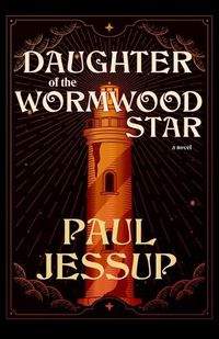 Cover image for Daughter of the Wormwood Star