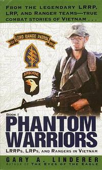 Cover image for Phantom Warriors: Lrrps, Lrps and Rangers in Vietnam