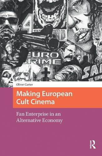 Cover image for Making European Cult Cinema