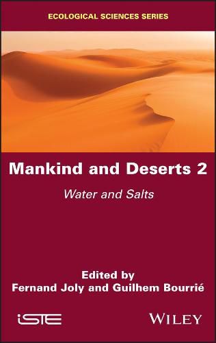 Cover image for Mankind and Deserts 2: Water and Salts