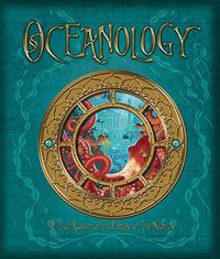 Cover image for Oceanology: The True Account of the Voyage of the Nautilus