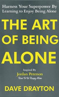 Cover image for The Art of Being Alone