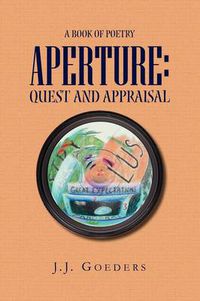 Cover image for Aperture: Quest and Appraisal