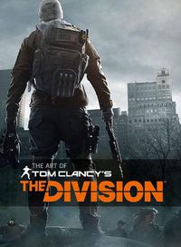 Cover image for The Art of Tom Clancy's The Division