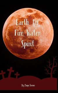 Cover image for Earth Air Fire Water Spirit