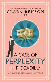 Cover image for A Case of Perplexity in Piccadilly