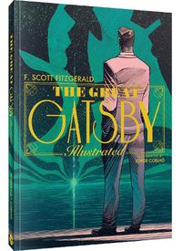 Cover image for The Great Gatsby: An Illustrated Novel
