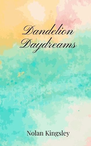Cover image for Dandelion Daydreams