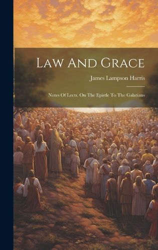 Cover image for Law And Grace