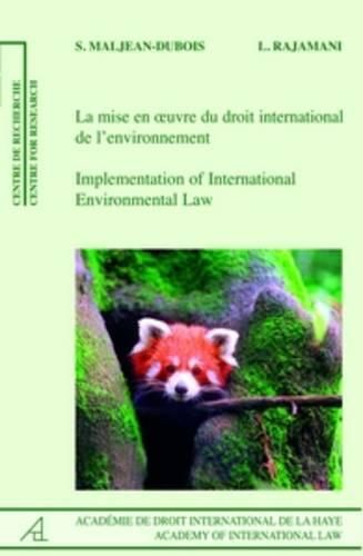 Cover image for Implementation of International Environmental Law/La mise en oeuvre du droit de l'environnement