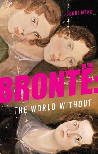 Cover image for Bronte the World Without