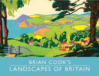 Cover image for Brian Cook's Landscapes of Britain: a guide to Britain in beautiful book illustration, mini edition