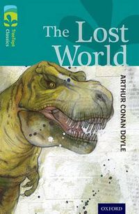 Cover image for Oxford Reading Tree TreeTops Classics: Level 16: The Lost World