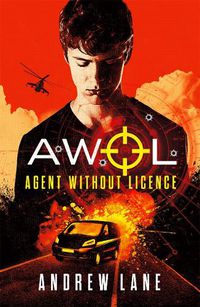 Cover image for AWOL 1 Agent Without Licence
