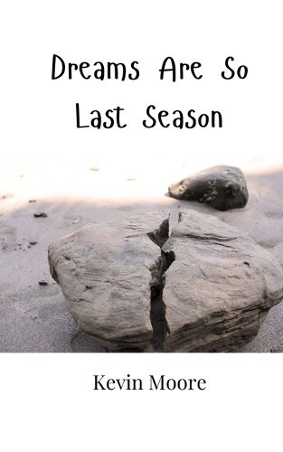 Cover image for Dreams Are So Last Season