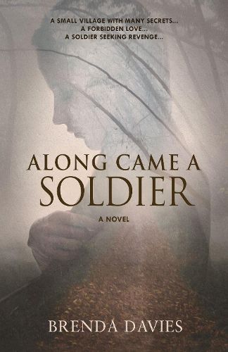 Cover image for Along Came A Soldier