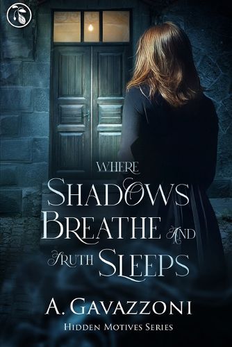 Cover image for Where Shadows Breathe and Truth Sleeps