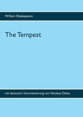 Cover image for The Tempest: mit deutscher Kommentierung von Nicolaus Delius