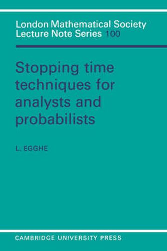 Cover image for Stopping Time Techniques for Analysts and Probabilists