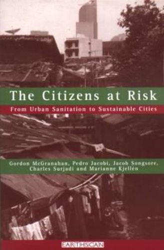 The Citizens at Risk: From Urban Sanitation to Sustainable Cities