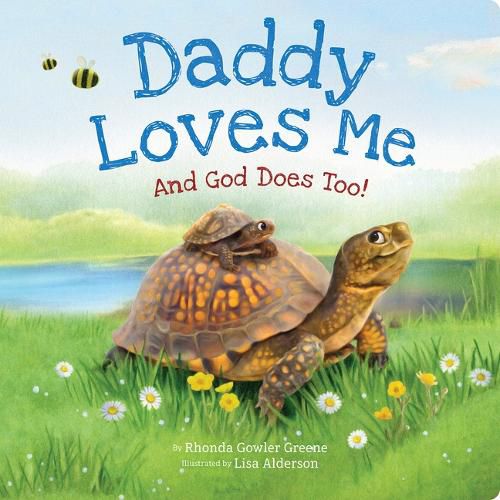 Cover image for Daddy Loves Me: And God Does Too!