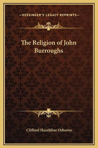 The Religion of John Burroughs