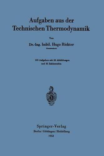 Aufgaben aus der Technischen Thermodynamik