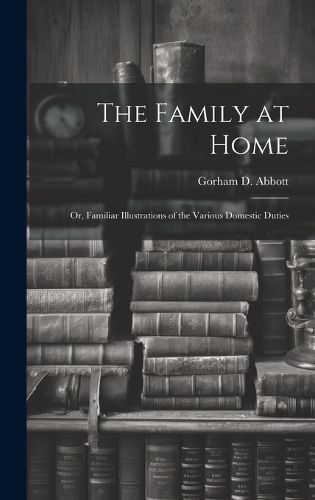 Cover image for The Family at Home