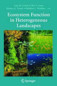Cover image for Ecosystem Function in Heterogeneous Landscapes