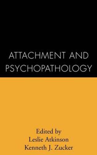 Cover image for Attachment and Psychopathology