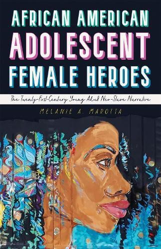 Cover image for African American Adolescent Female Heroes