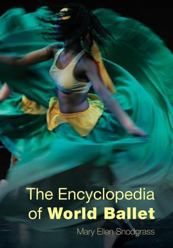 The Encyclopedia of World Ballet