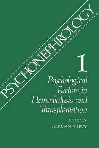 Cover image for Psychonephrology 1: Psychological Factors in Hemodialysis and Transplantation