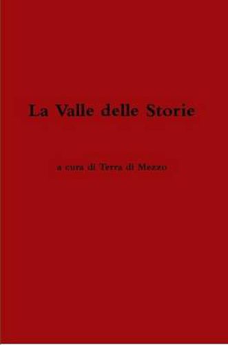 Cover image for La Valle Delle Storie