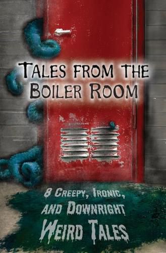 Cover image for Tales from the Boiler Room