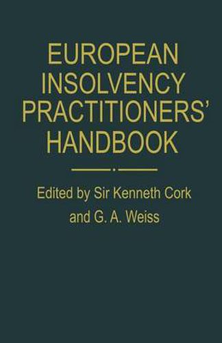 Cover image for European Insolvency Practitioners' Handbook: The AEPPC Compendium of Insolvency Law and Practice