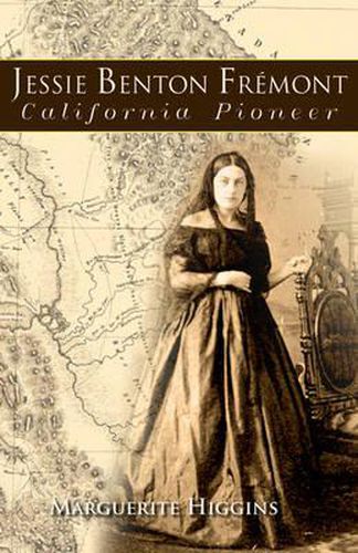 Cover image for Jessie Benton Fremont: California Pioneer