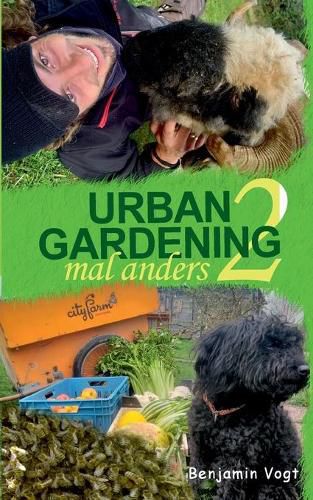 Cover image for Urban Gardening mal anders: Die Zweite
