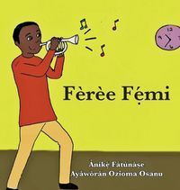 Cover image for Feree F&#7865;&#769;mi