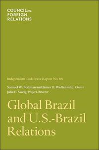 Cover image for U.S. Policy Toward Brazil: Global Brazil and U.S.-Brazil Relations