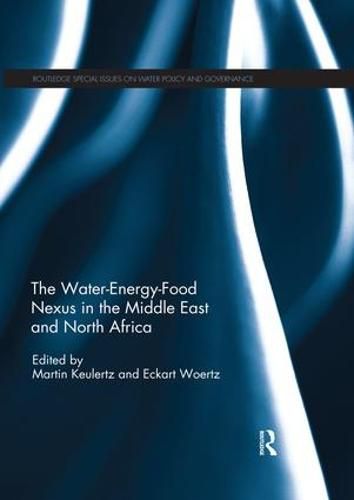 Cover image for The Water-Energy-Food Nexus in the Middle East and North Africa