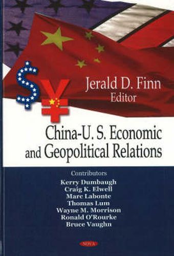 Cover image for China-US Economic & Geopolitical Relations