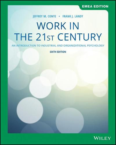 Cover image for Work in the 21st Century: An Introduction to Industrial and Organizational Psychology