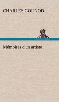 Cover image for Memoires d'un artiste