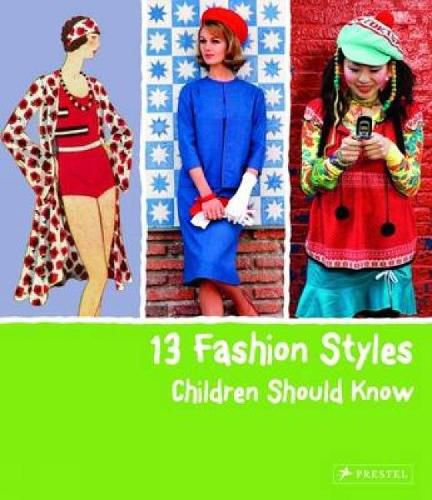 Cover image for 13 Fashion Styles Children Should Know