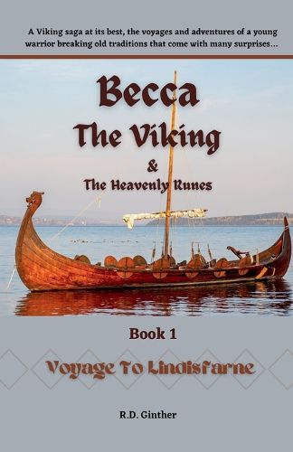 Cover image for Becca The Viking & The Heavenly Runes Book 1, Voyage to Lindisfarne