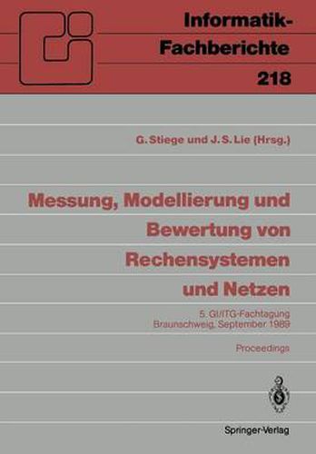 Cover image for Messung Modellierung Und Bewertung Von Rechensystemen Und Netzen: 5 Tagung : Papers