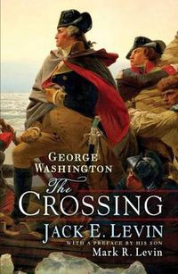 Cover image for George Washington: The Crossing