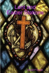 Cover image for Lent and Easter Stations